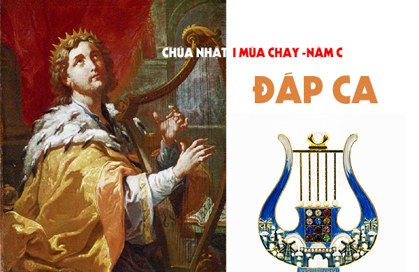Đáp ca - Chúa nhật I Mùa Chay - năm C